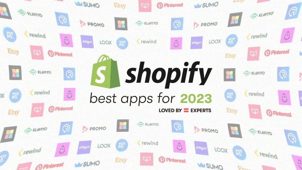 51 Best Shopify Apps for Your eCommerce Store in 2023