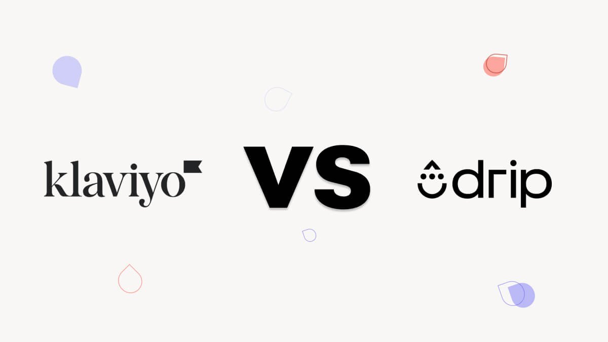 klaviyo-vs-drip-comparison